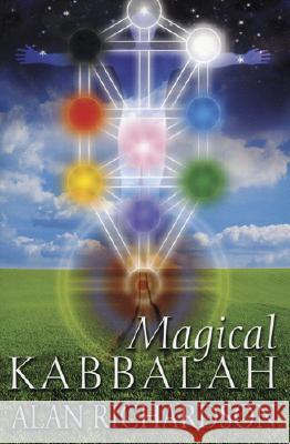 Magical Kabbalah Alan Richardson 9781870450539 Thoth Publications - książka