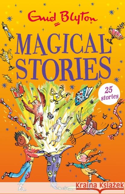 Magical Stories Enid Blyton 9781444974713 Hachette Children's Group - książka