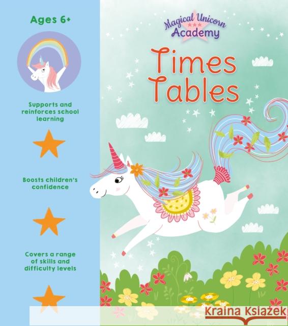 Magical Unicorn Academy: Times Tables Lisa Regan 9781398821989 Arcturus Publishing Ltd - książka