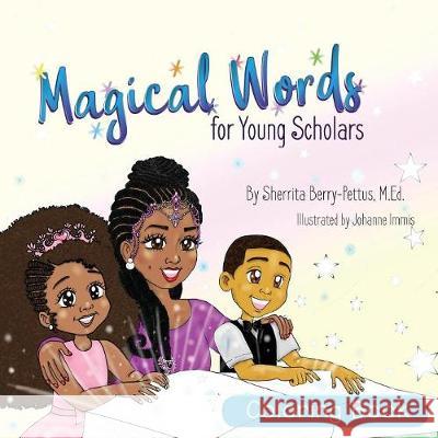 Magical Words for Young Scholars- Coloring Book Sherrita Berry-Pettus Johanne Immis 9781945342196 Sherrita Berry-Pettus M.Ed. - książka