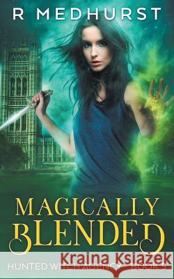 Magically Blended Rachel Medhurst 9781719249232 Createspace Independent Publishing Platform - książka