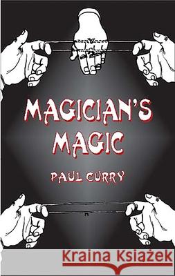 Magician's Magic Paul Curry Julio Granda Martin Gardner 9780486431765 Dover Publications - książka