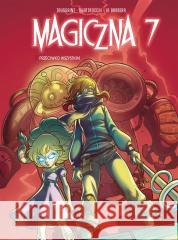 Magiczna 7 T.2 Przeciwko wszystkim Kid Toussaint, Giuseppe Quattrocchi, Maria Mosiew 9788328156128 Egmont - książka