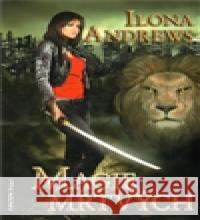 Magie mrtvých Ilona Andrews 9788073981211 Fantom Print - książka