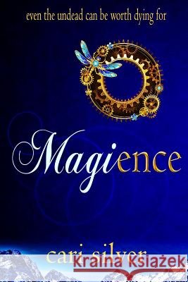 Magience Cari Silver 9781512146233 Createspace - książka