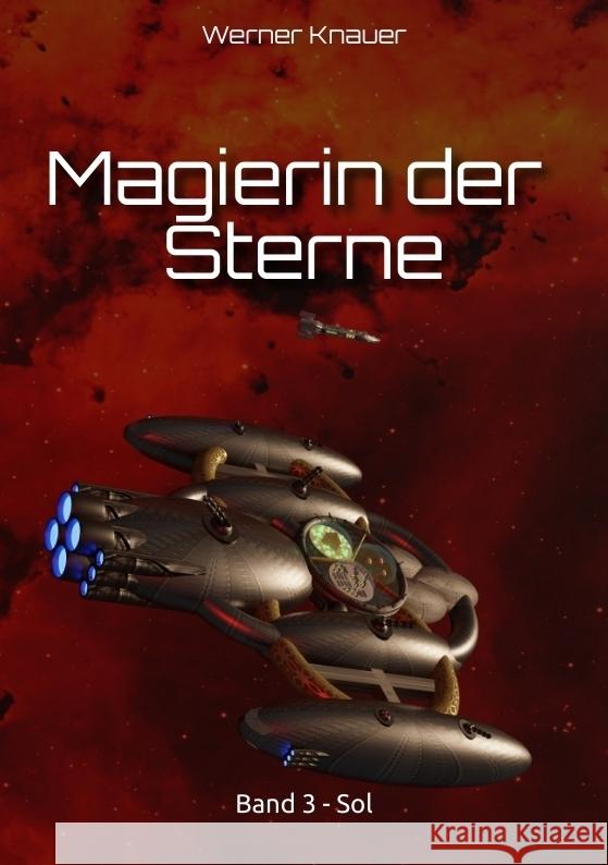 Magierin der Sterne Knauer, Werner 9783384782663 tredition - książka