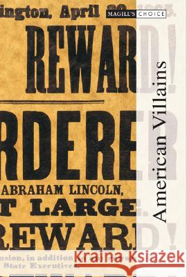 Magill's Choice: American Villians Salem Press 9781587654534 Salem Press - książka