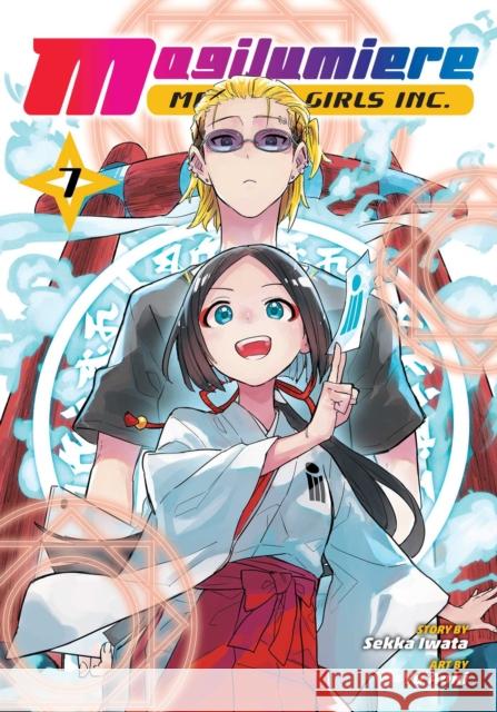 Magilumiere Magical Girls Inc., Vol. 7 Sekka Iwata 9781974752454 Viz Media - książka