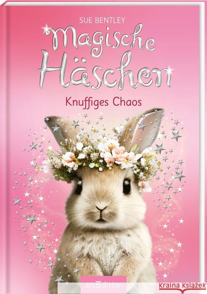 Magische Häschen - Knuffiges Chaos Bentley, Sue 9783845857497 ars edition - książka