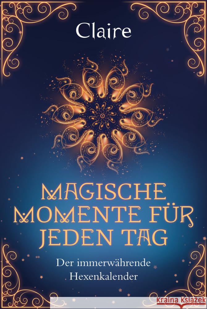 Magische Momente für jeden Tag Claire 9783453704015 Heyne - książka