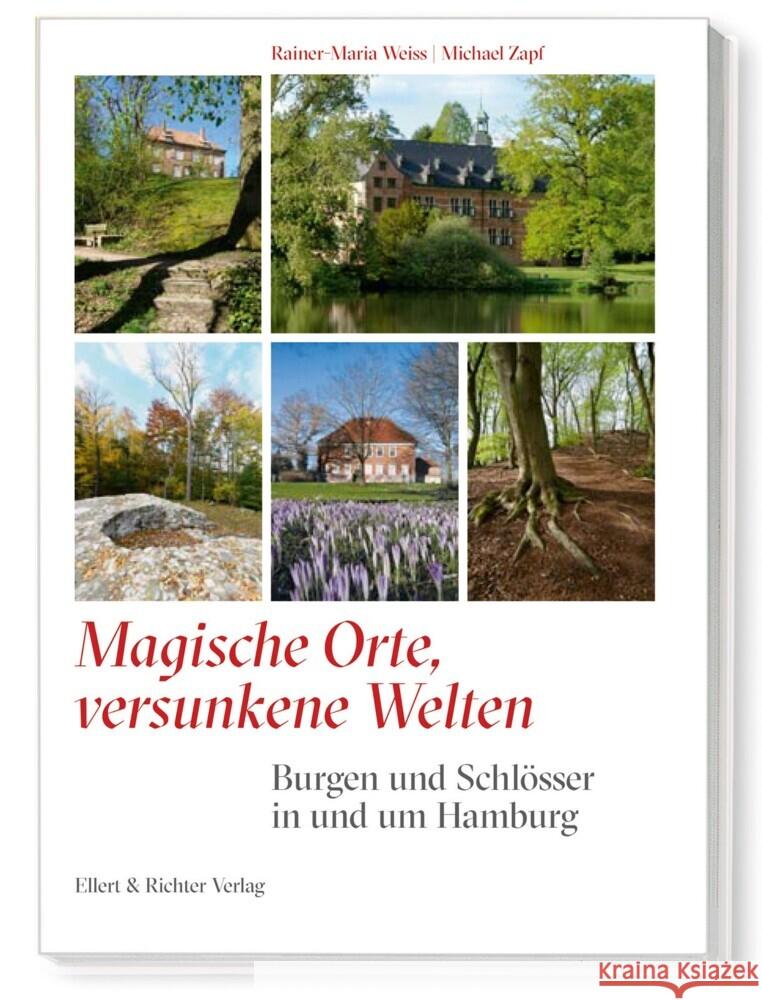 Magische Orte, versunkene Welten Weiss, Rainer-Maria, Zapf, Michael 9783831908424 Ellert & Richter - książka
