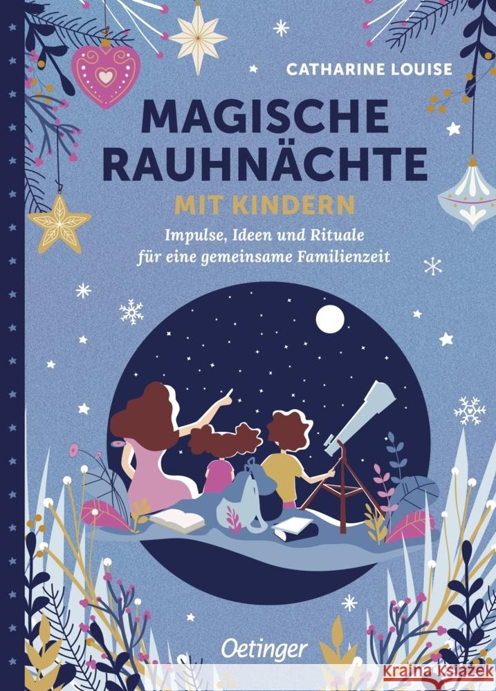 Magische Rauhnächte mit Kindern Louise, Catharine 9783751208444 Oetinger - książka