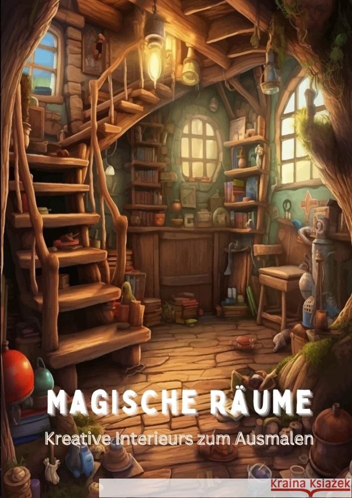 Magische R?ume: Kreative Interieurs zum Ausmalen Diana Kluge 9783384052568 Tredition Gmbh - książka