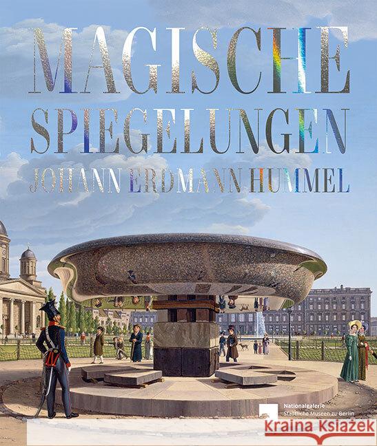 Magische Spiegelungen: Johann Erdmann Hummel Birgit Verwiebe 9783954986408 Sandstein Verlag - książka