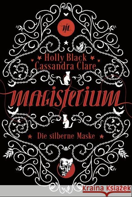Magisterium - Die silberne Maske Black, Holly; Clare, Cassandra 9783846601044 Lübbe ONE in der Bastei Lübbe AG - książka