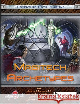 Magitech Archetypes Legendary Games Jason Nelson N. Jolly 9781542529051 Createspace Independent Publishing Platform - książka