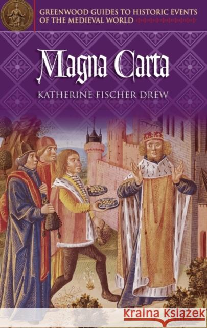 Magna Carta Katherine Fischer Drew 9780313325908 Greenwood Press - książka