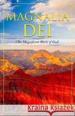 Magnalia Dei: The Magnificent Works of God Ben Diggs 9781798961728 Independently Published - książka