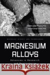 Magnesium Alloys  9781685079758 Nova Science Publishers Inc