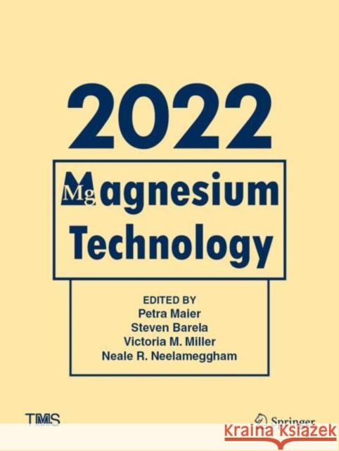 Magnesium Technology 2022  9783030925321 Springer International Publishing - książka