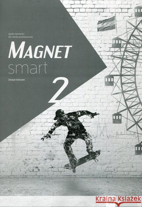 Magnet Smart 2 (kl. VII/VIII) AB LEKTORKLETT Żuławińska Elżbieta Ćwikowska Beata Fischer Arleta 9788380634329 LektorKlett - książka