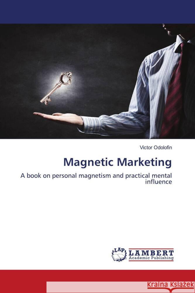 Magnetic Marketing Odolofin, Victor 9786203028942 LAP Lambert Academic Publishing - książka