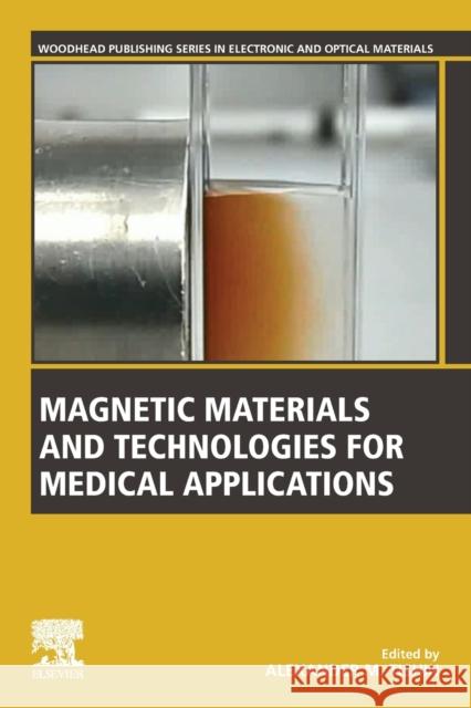 Magnetic Materials and Technologies for Medical Applications Alexander Tishin 9780128225325 Woodhead Publishing - książka