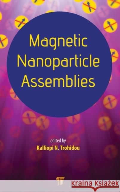 Magnetic Nanoparticle Assemblies  9789814411967  - książka