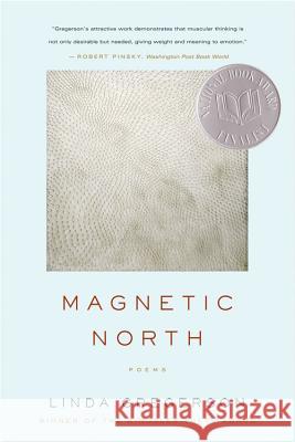 Magnetic North Linda Gregerson 9780547085760 Mariner Books - książka