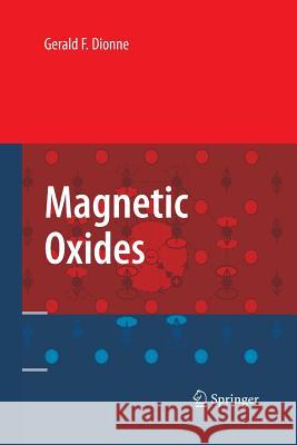 Magnetic Oxides Gerald F Dionne   9781489983787 Springer - książka