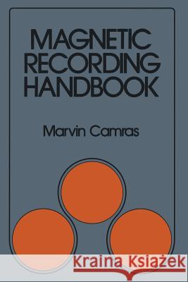 Magnetic Recording Handbook Camras 9789401094702 Springer - książka
