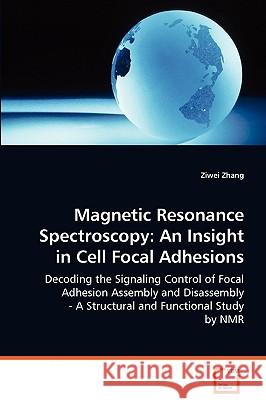 Magnetic Resonance Spectroscopy Ziwei Zhang 9783639079197 VDM VERLAG DR. MULLER AKTIENGESELLSCHAFT & CO - książka