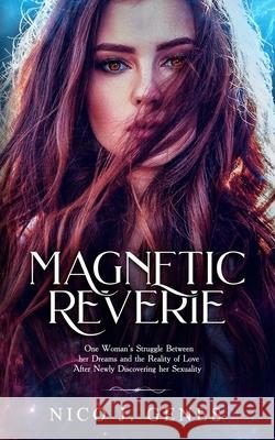 Magnetic Reverie Nico J Genes 9781981765829 Createspace Independent Publishing Platform - książka