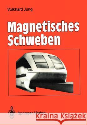 Magnetisches Schweben Volkhard Jung 9783540501961 Springer - książka