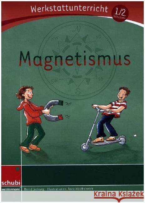 Magnetismus Jockweg, Bernd 9783039762576 Schubi Lernmedien - książka