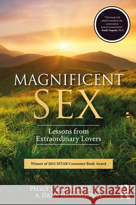 Magnificent Sex: Lessons from Extraordinary Lovers A. Menard 9780367181376 Taylor & Francis Ltd - książka