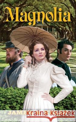 Magnolia James S Kelly 9781977228185 Outskirts Press - książka