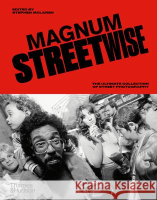 Magnum Streetwise Stephen McLaren 9780500299005 Thames & Hudson Ltd - książka