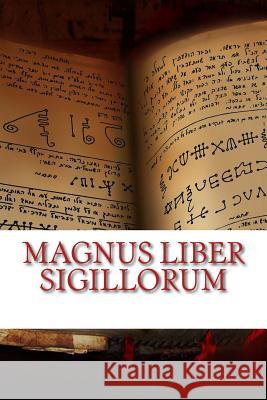 Magnus Liber Sigillorum: Abridged Michael (Yosef) Cohen 9781981699780 Createspace Independent Publishing Platform - książka