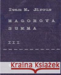 Magorova summa III. Ivan Martin Jirous 9788072155026 Torst - książka