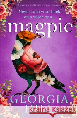 Magpie Georgia Hill 9781917705301 Bloodhound Books - książka
