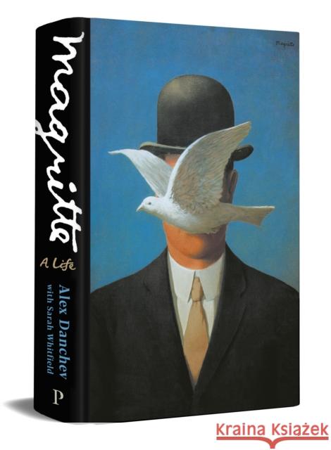 Magritte: A Life Alex Danchev 9781781250778 Profile Books Ltd - książka