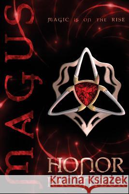 Magus Honor Raconteur 9781518657870 Createspace Independent Publishing Platform - książka