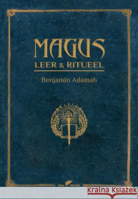 Magus Leer & Ritueel Benjamin Adamah 9789492355362 Vamzzz Publishing - książka