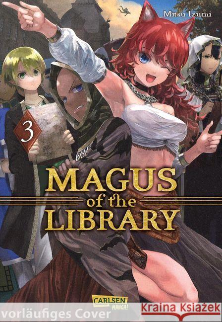 Magus of the Library. Bd.3 Izumi, Mitsu 9783551731494 Carlsen - książka