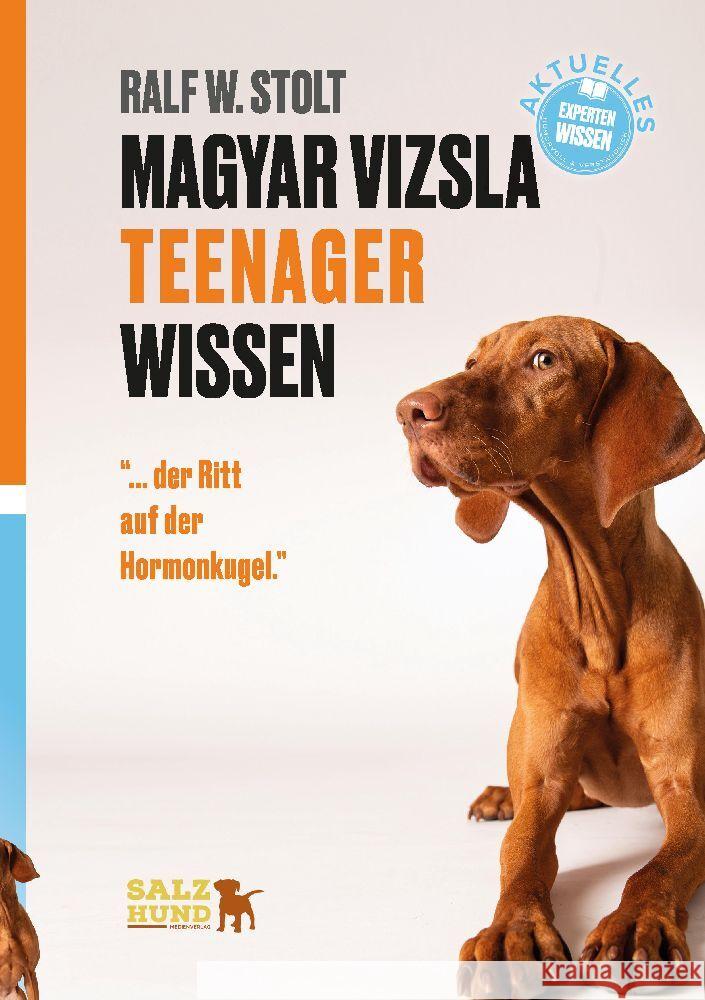 Magyar Vizsla TEENAGER Wissen Stolt, Ralf W. 9783384134738 SalzHund Medien - książka