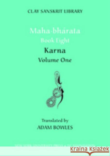 Mahabharata Book Eight (Volume 2): Karna Bowles, Adam 9780814799956  - książka