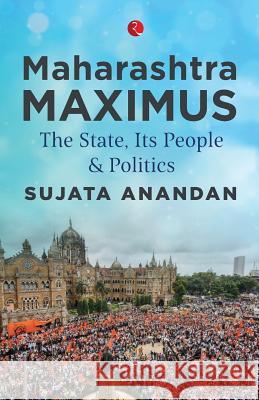 Maharashtra Maximus Anandan Sujata 9788129149992 Rupa Publications - książka