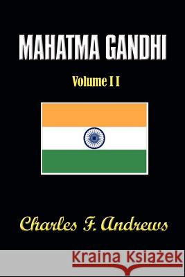 Mahatma Gandhi His Own Story John Haynes Holmes Charles F. Andrews 9781931541152 Simon Publications - książka