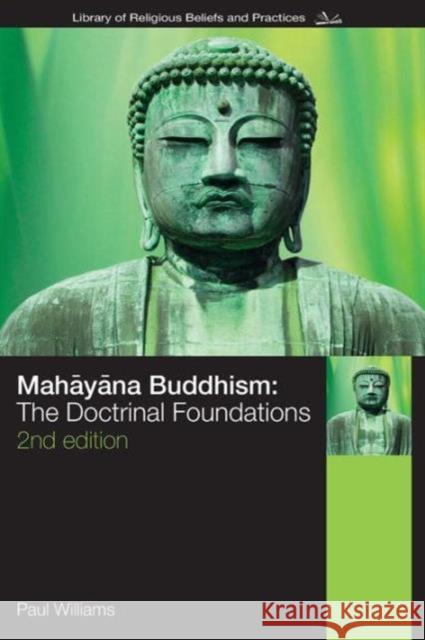 Mahayana Buddhism: The Doctrinal Foundations Williams, Paul 9780415356534  - książka